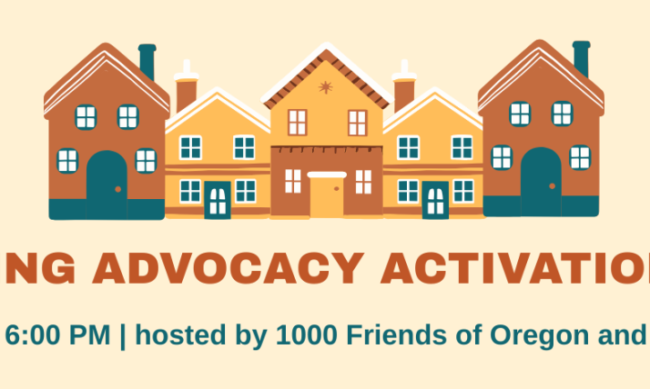 Eugene Housing Advocacy Activation Happy Hour. August 9, 4:00-6:00 pm. Hosted by 1000 Friends of Oregon and Sightline Institute